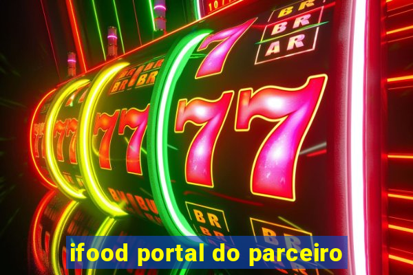 ifood portal do parceiro